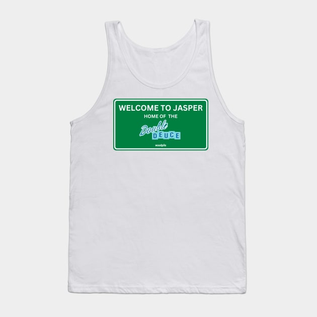 Road House: Welcome to Jasper Tank Top by Woodpile